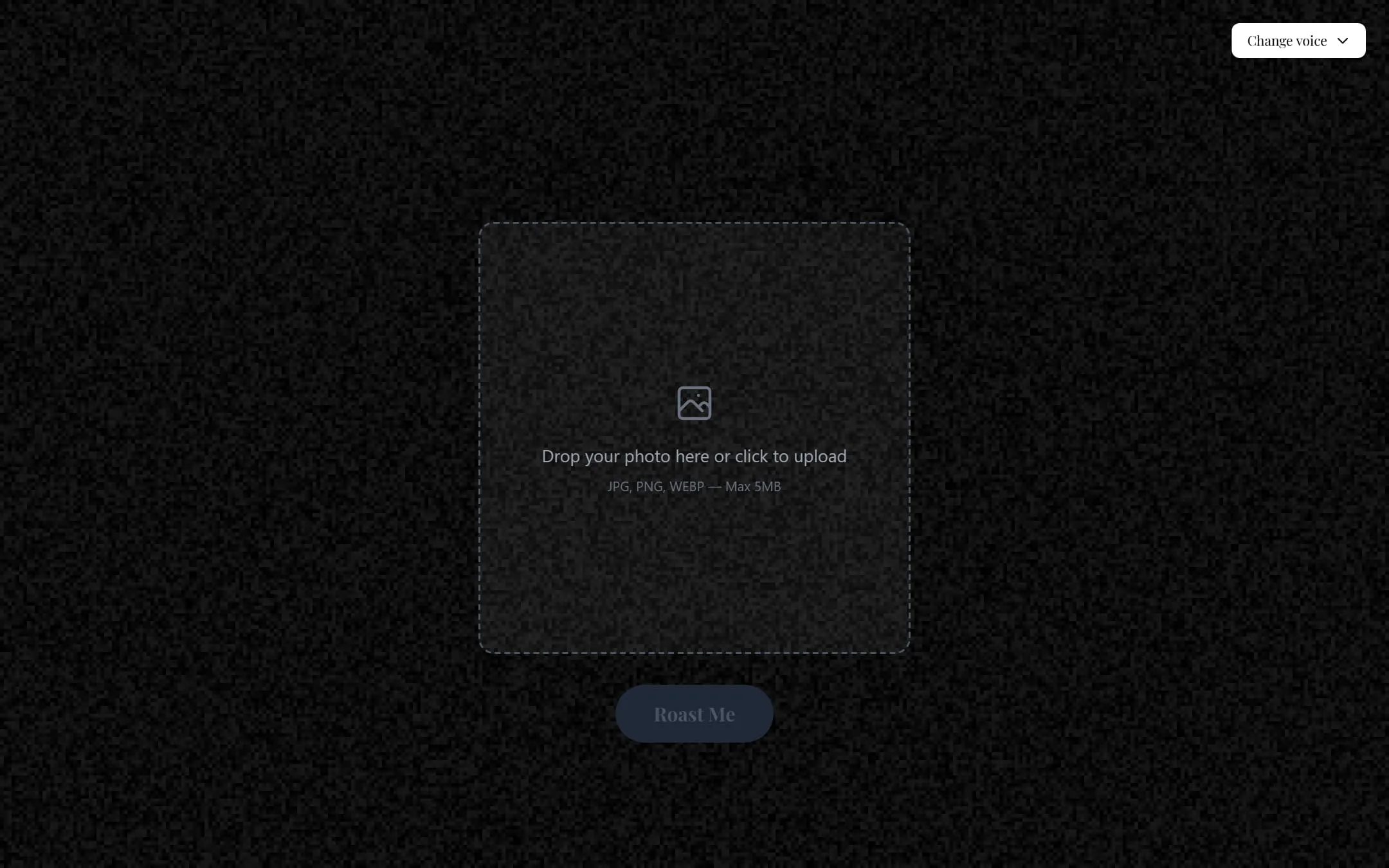 The upload screen of Roast Me Bangalore Style